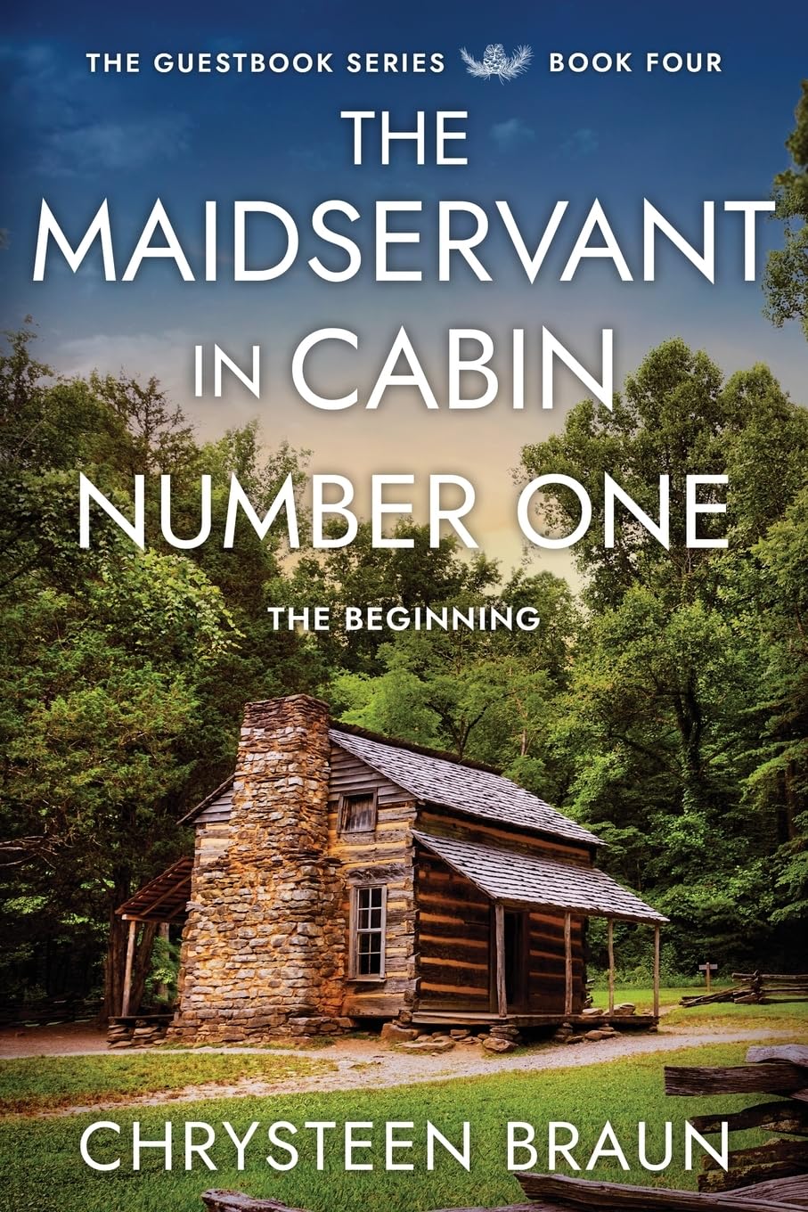 The Maidservant in Cabin Number One: The Beginning (The Guest Book Trilogy)
