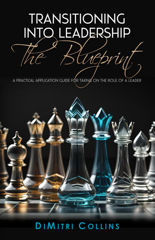Transitioning into Leadership: The Blueprint - 7922