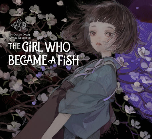 The Girl Who Became a Fish: Maiden's Bookshelf - 3383