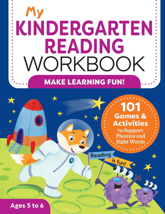 My Kindergarten Reading Workbook: 101 Games and Activities to Support Phonics and Sight Words (My Workbook) - 1087