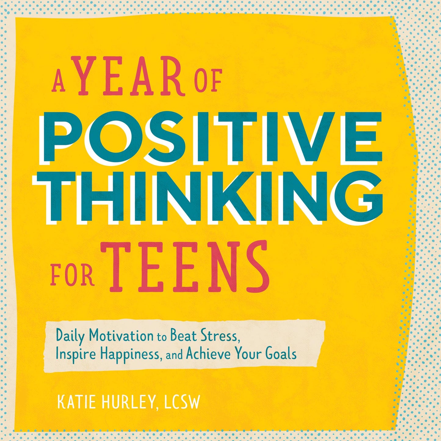 A YEAR OF POSITIVE THINKING FOR - 7247