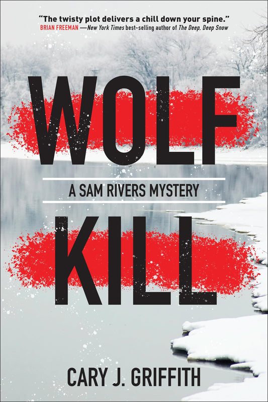 Wolf Kill (A Sam Rivers Mystery, 1) - 8955