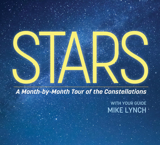 Stars: A Month-by-Month Tour of the Constellations - 4287