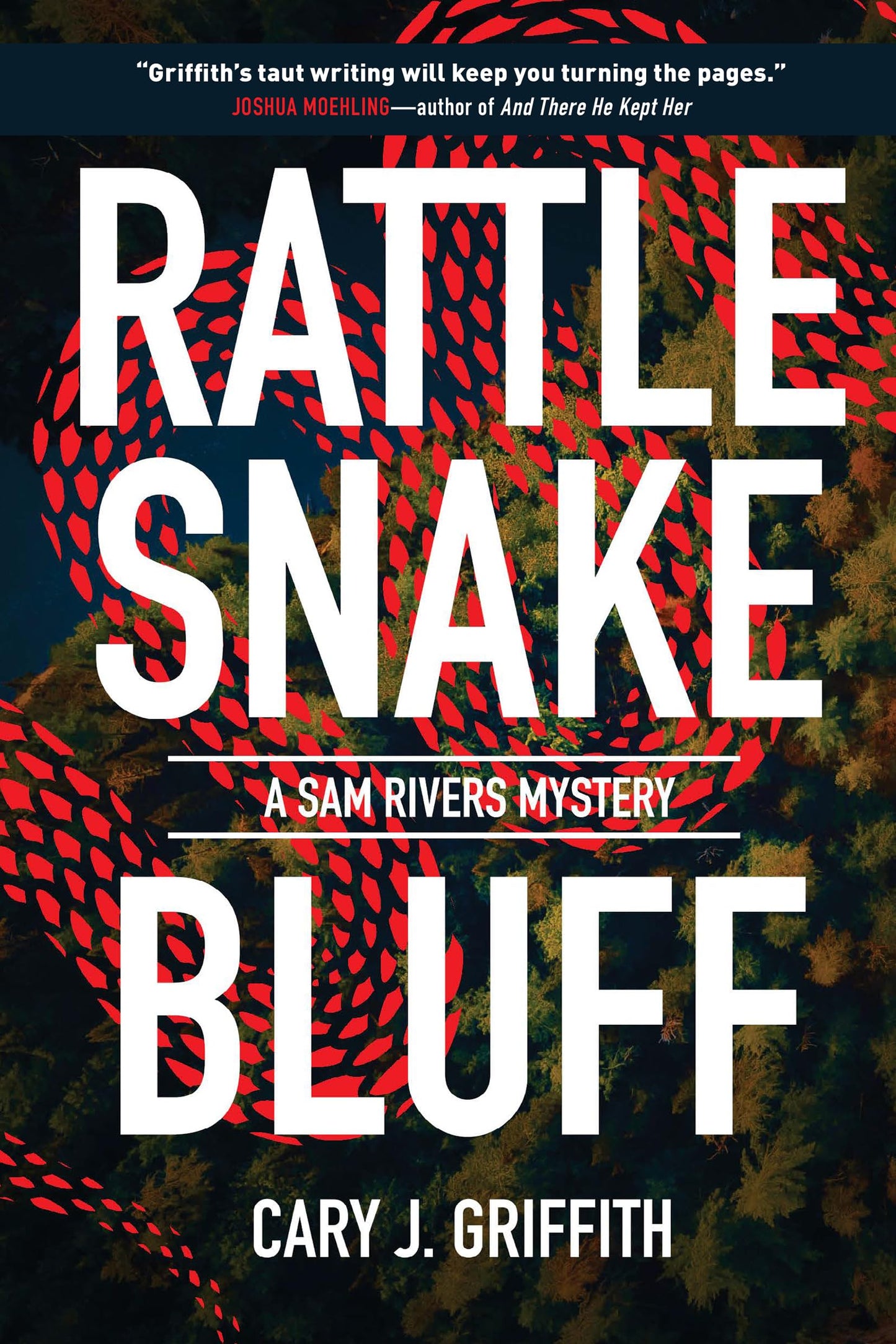 Rattlesnake Bluff (A Sam Rivers Mystery, 5)