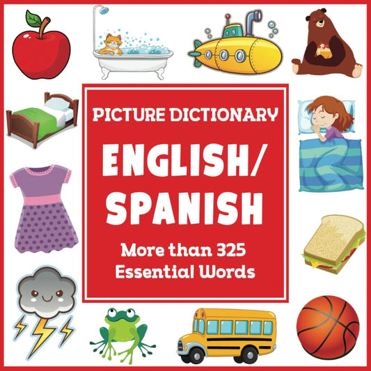 English Spanish Picture Dictionary (Language Dictionaries for Kids) - 8404