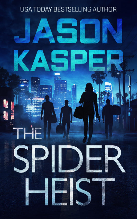 The Spider Heist (Spider Heist Thrillers)