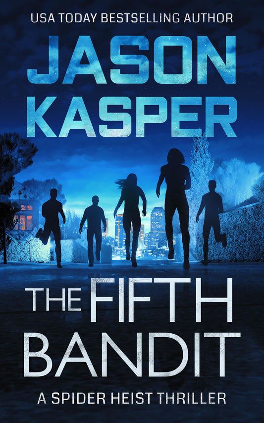 The Fifth Bandit (Spider Heist Thrillers)