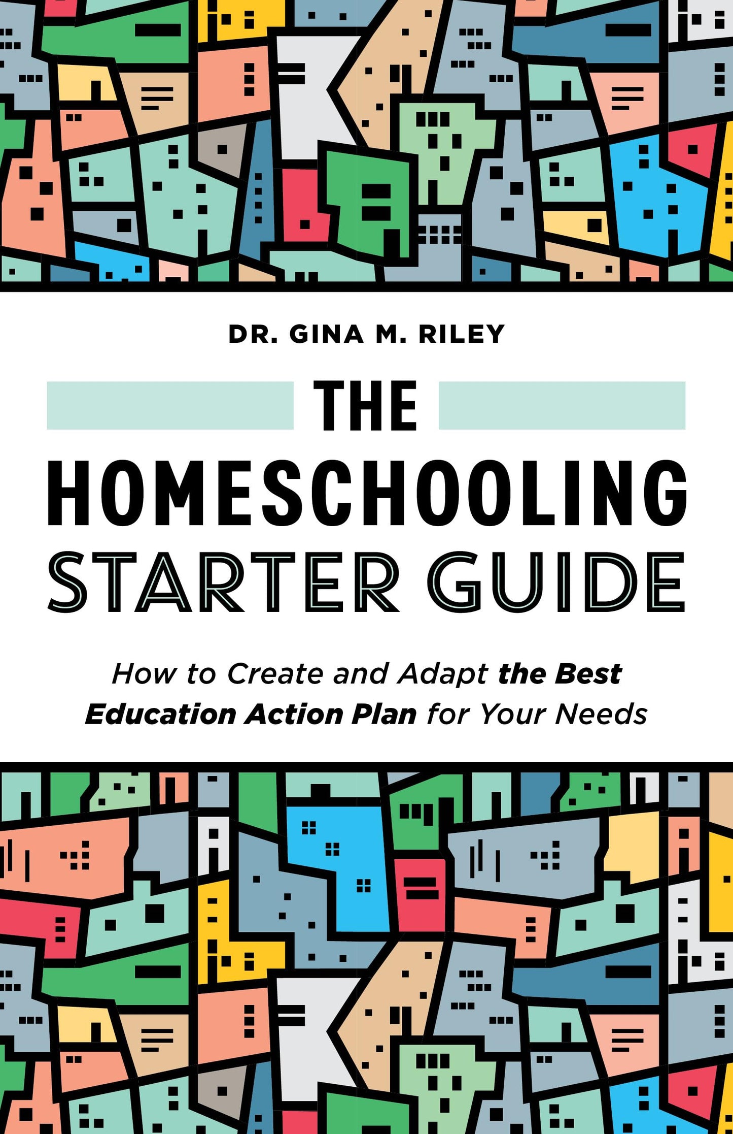 The Homeschooling Starter Guide: How to Create and Adapt the Best Education Action Plan for Your Needs - 8327