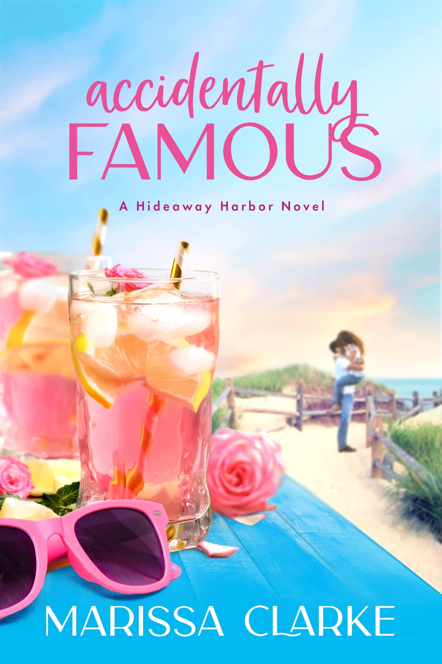 Accidentally Famous (Hideaway Harbor, 2) - 1027