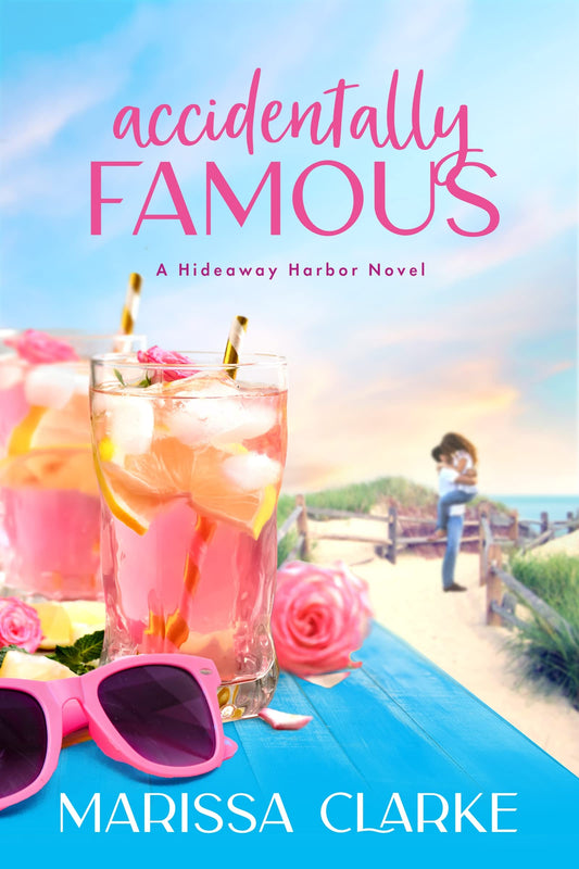 Accidentally Famous (Hideaway Harbor, 2) - 1027