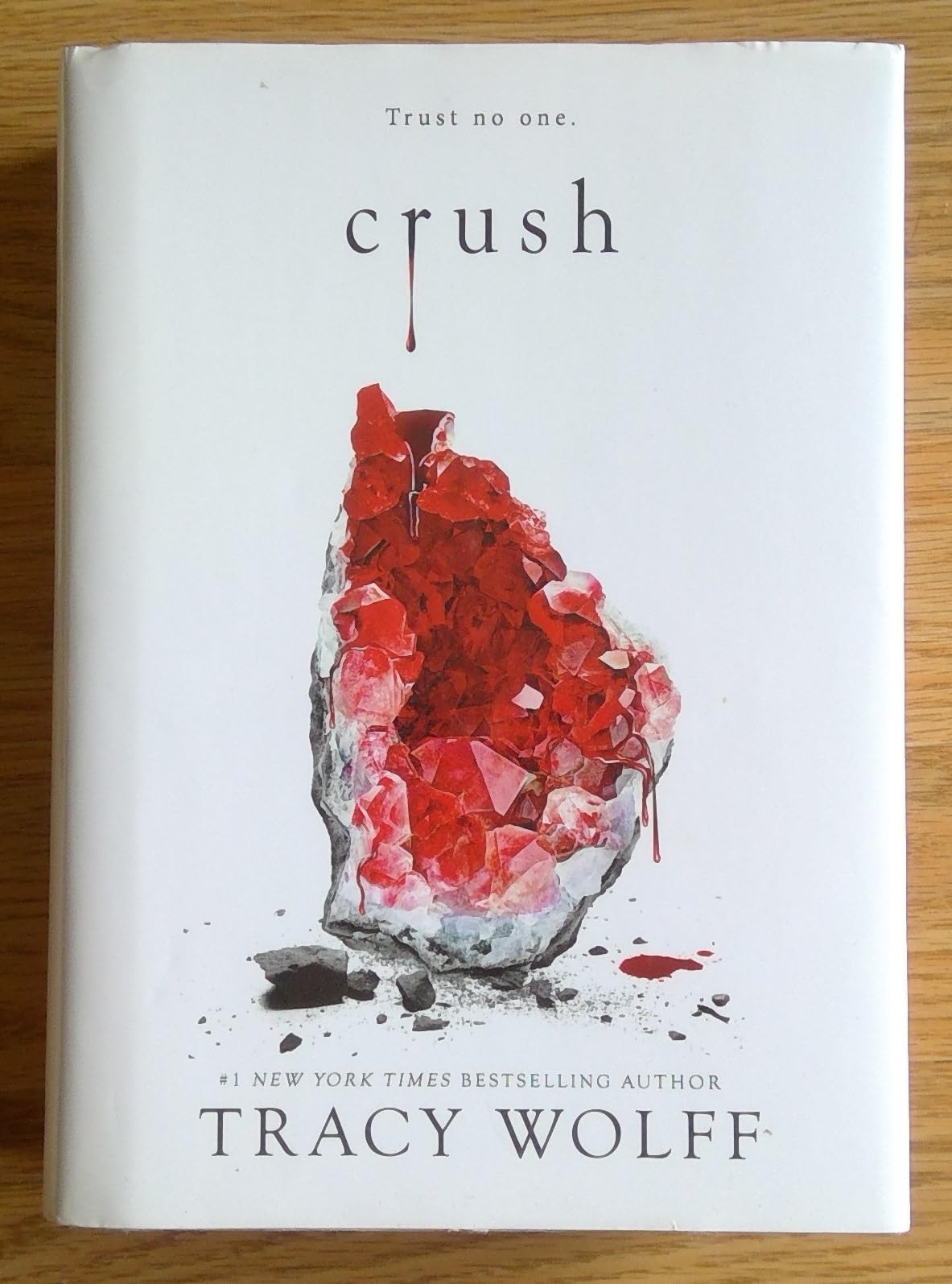 Crush by Tracy Wolff, Readerlink Edition, Hardcover Novel