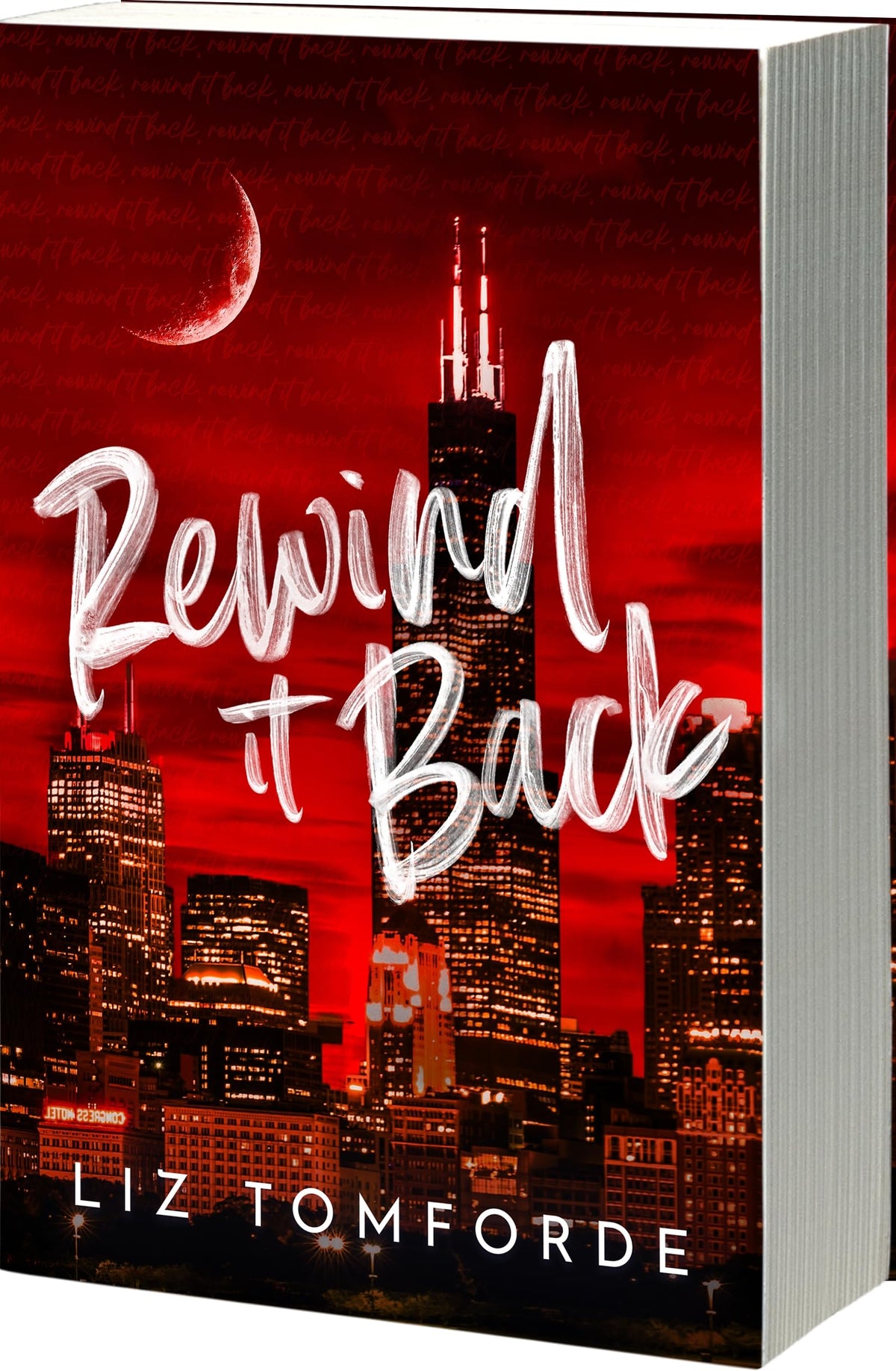 Rewind it Back (Author Edition) (Windy City, 5)