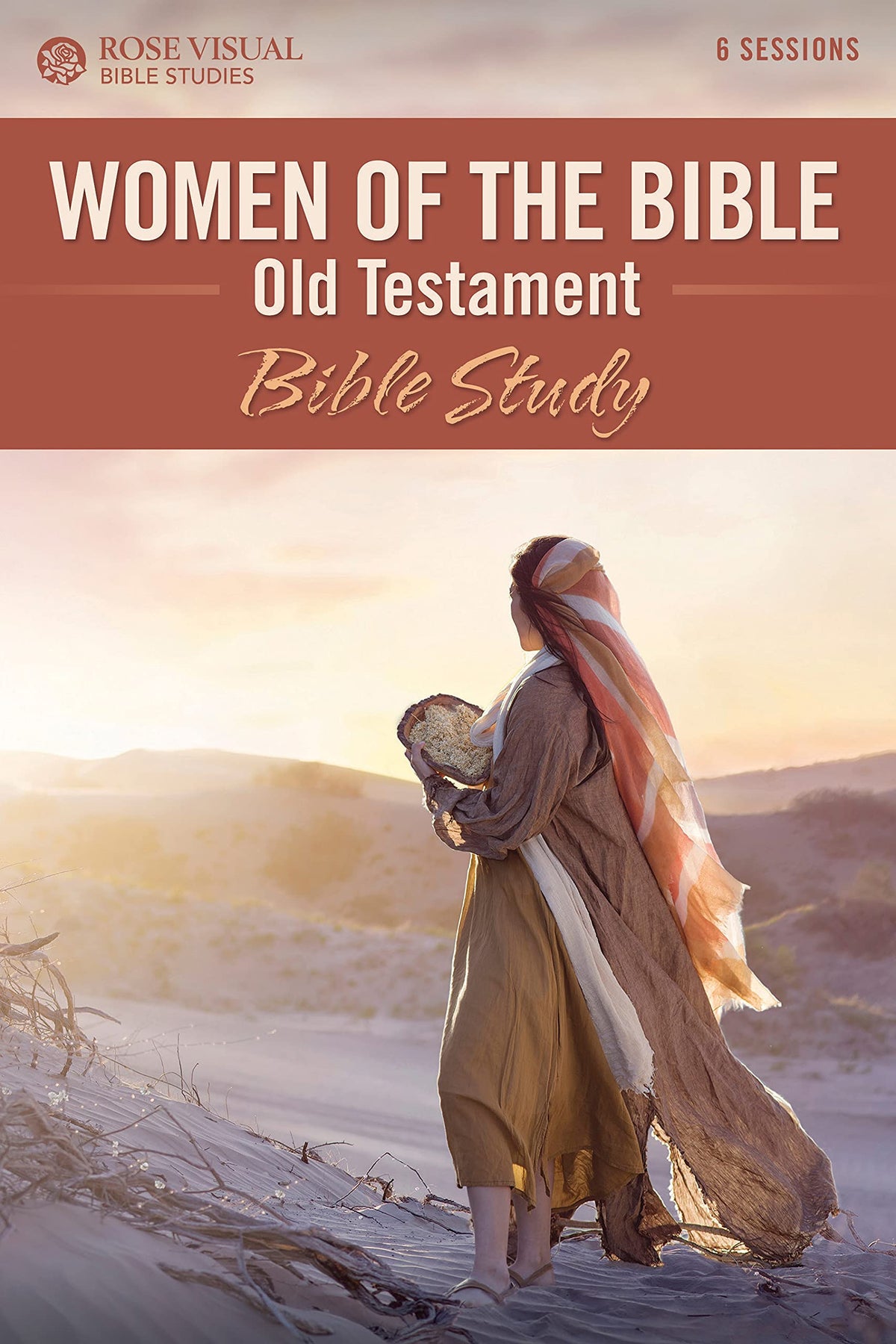 Women of the Bible Old Testament Bible Study: Bible Study (Rose Visual Bible Studies)