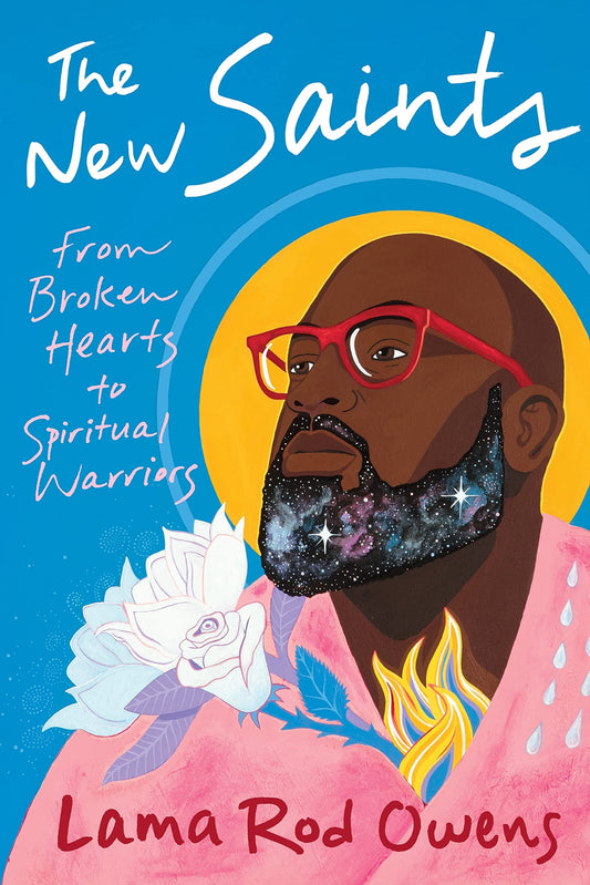 The New Saints: From Broken Hearts to Spiritual Warriors - 3777