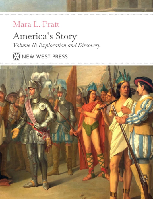 America's Story - Exploration and Discovery: Volume II With 59 Original Illustrations