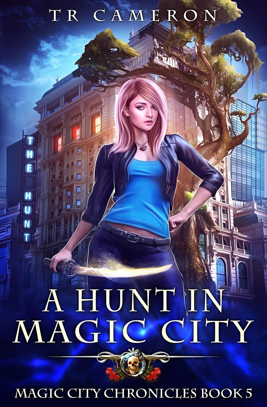 A Hunt in Magic City (Magic City Chronicles)