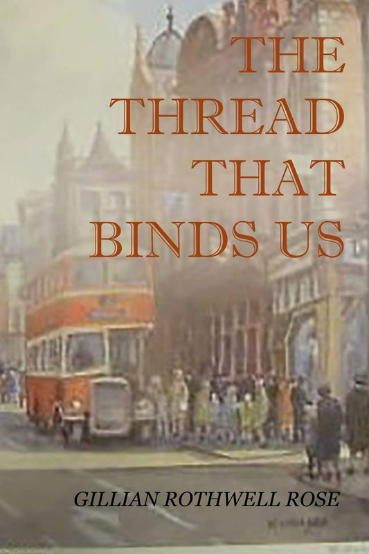 The Thread That Binds Us - 1577