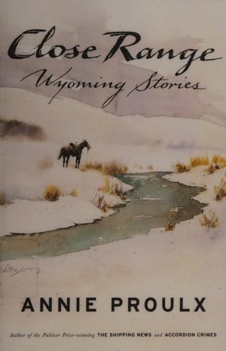 Close Range Wyoming Stories