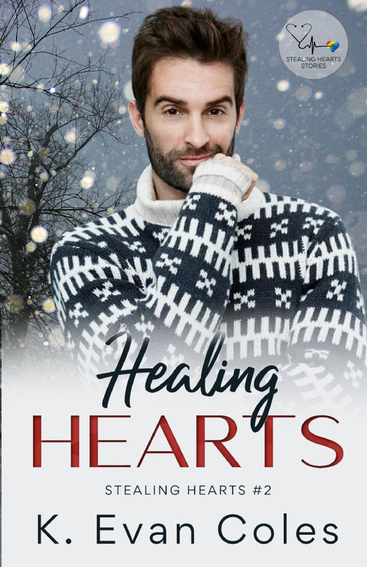 Healing Hearts: Stealing Hearts #2 - 1242