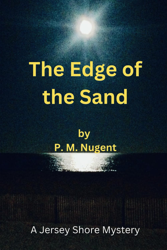 The Edge of The Sand (Jersey Shore Mysteries) - 324