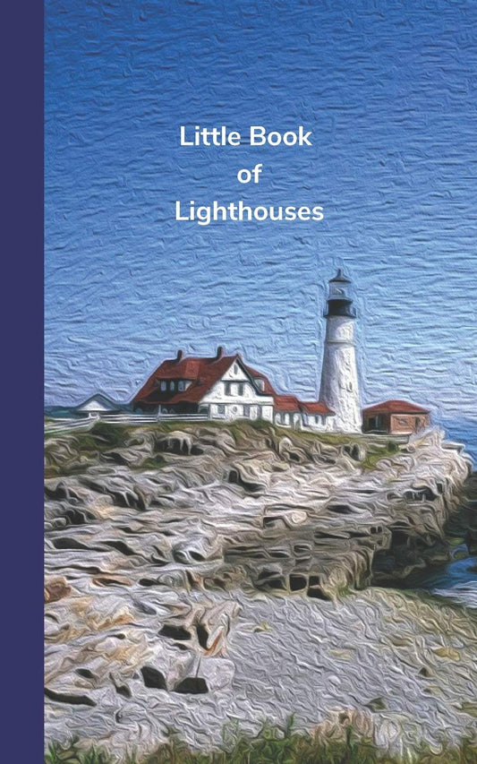 Little Book of Lighthouses: Travel Log Book and Lighthouse Information Tracker - 6550