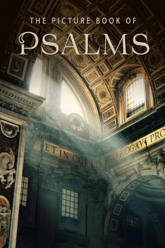The Picture Book of Psalms: A Gift Book for Alzheimer's Patients and Seniors with Dementia (Picture Books - Christian/Inspirational) - 3166