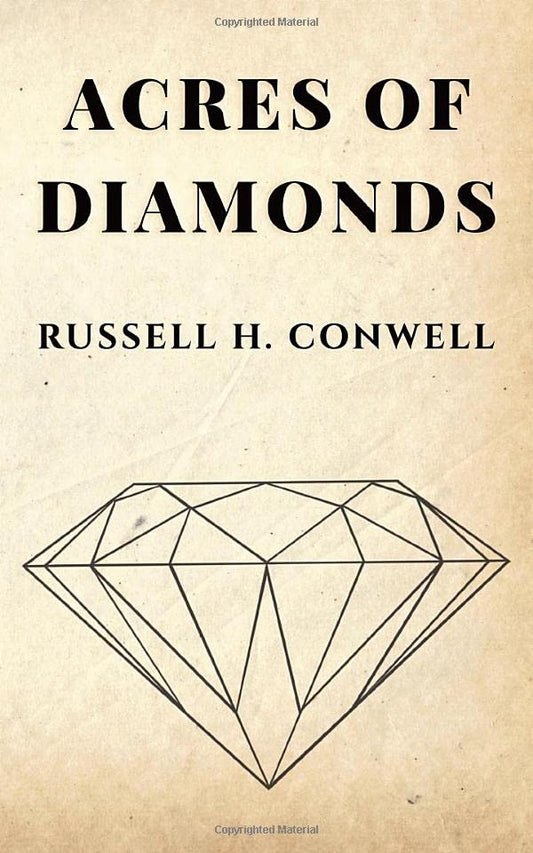 Acres of Diamonds by Russell H. Conwell - 8389