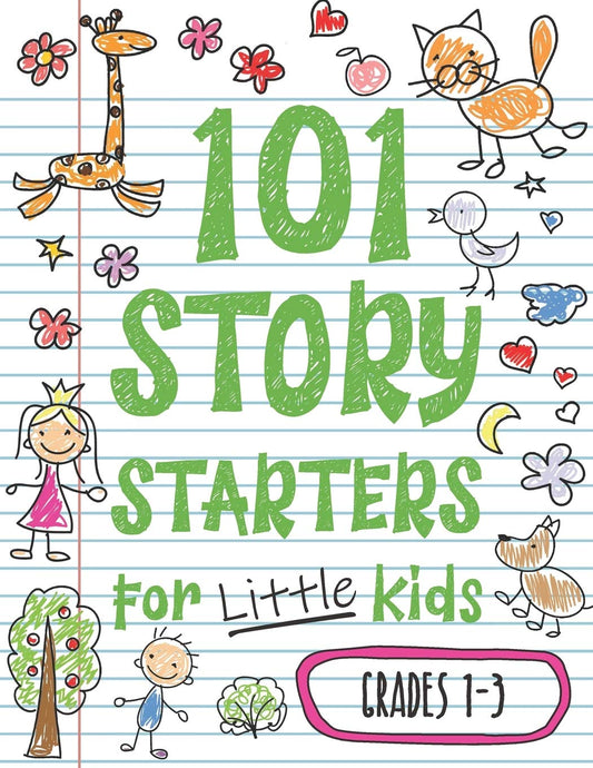 101 Story Starters for Little Kids: Illustrated Writing Prompts to Kick Your Imagination into High Gear (Story Starters for Kids) - 8962