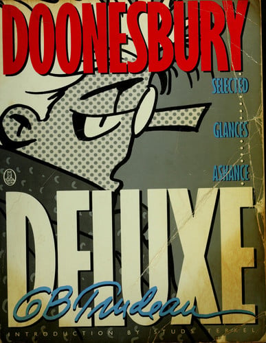 Doonesbury deluxe: selected glances askance