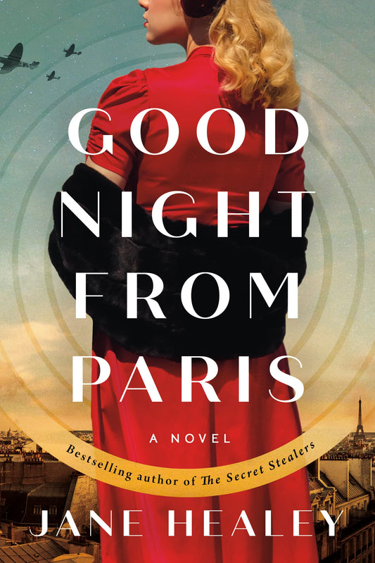 Goodnight from Paris: A Novel - 502