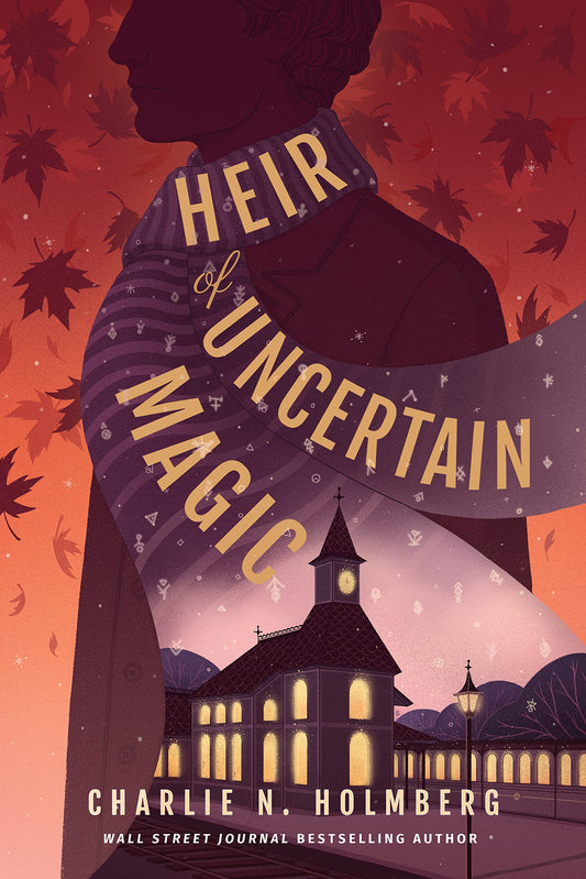 Heir of Uncertain Magic (Whimbrel House) - 7765