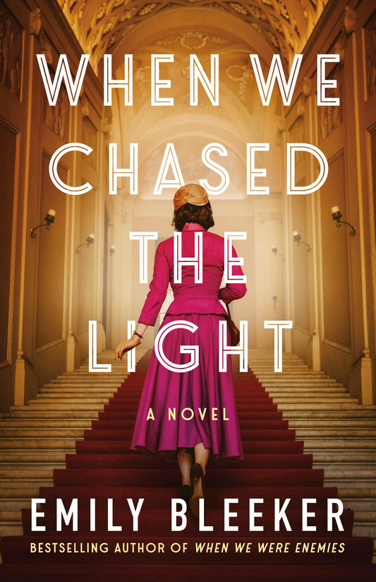 When We Chased the Light: A Novel - 2214