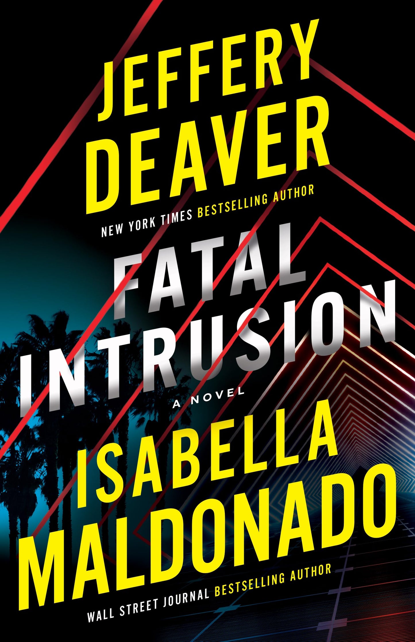 Fatal Intrusion: A Novel (Sanchez & Heron)