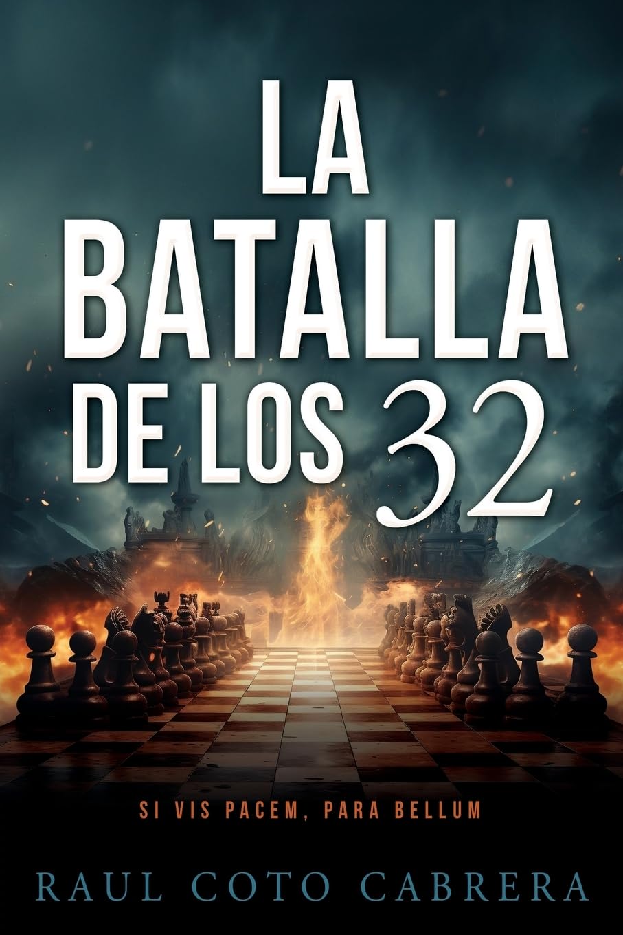 La Batalla de los 32 (Spanish Edition) - 7695