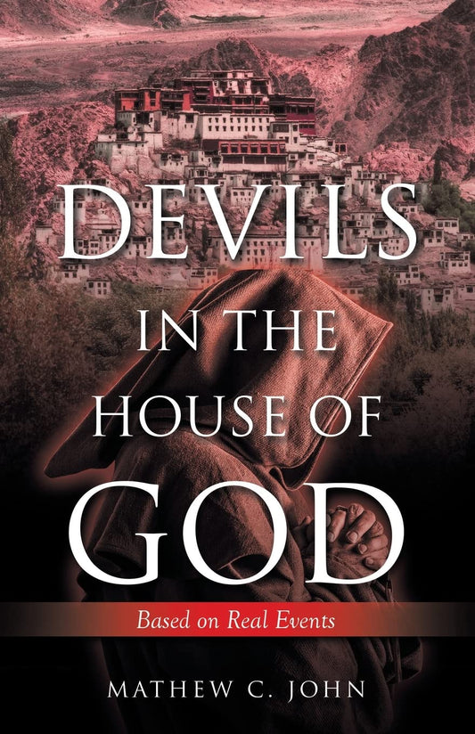 DEVILS IN THE HOUSE OF GOD: Based on Real Events