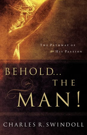 Behold-- the man! the pathway of His passion