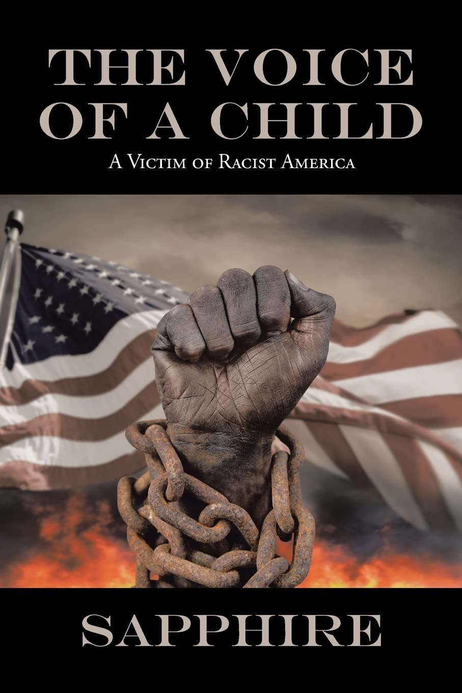 THE VOICE OF A CHILD: A Victim of Racist America
