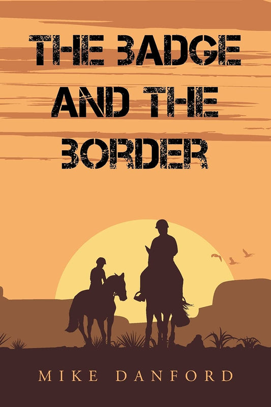 The Badge and The Border