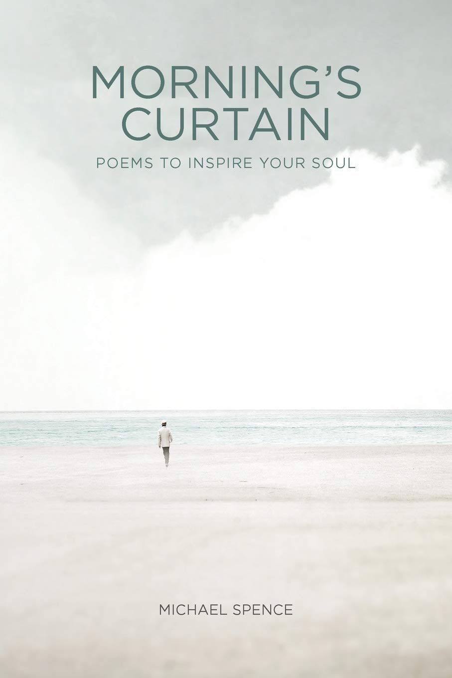 Morning’s Curtain: Poems to Inspire Your Soul