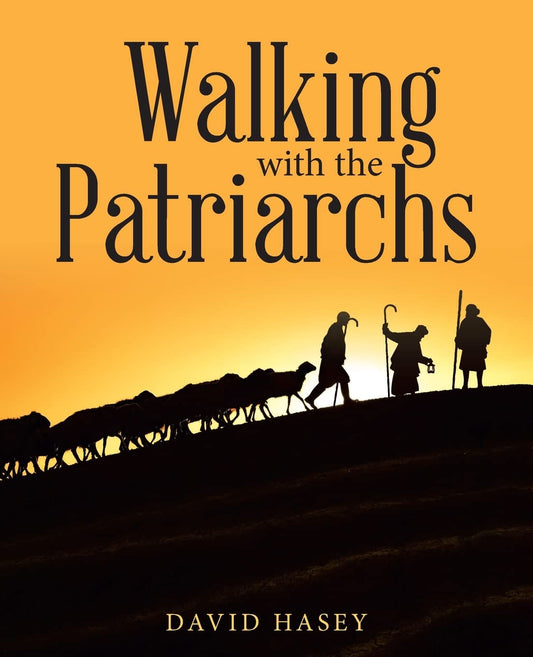 Walking With the Patriarchs - 7586
