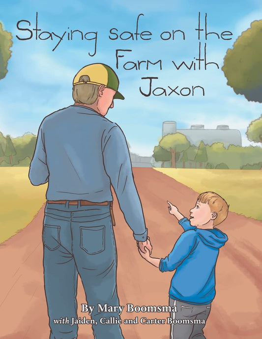 Staying Safe on the Farm With Jaxon
