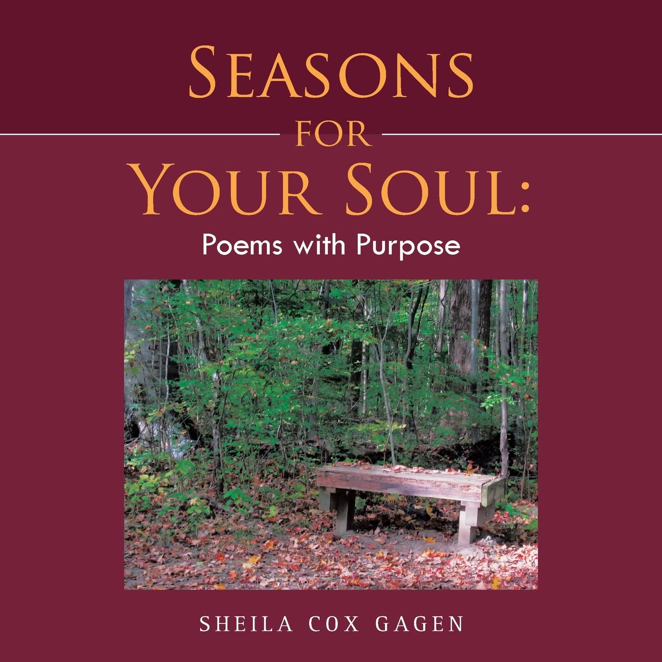 Seasons for Your Soul: Poems With Purpose