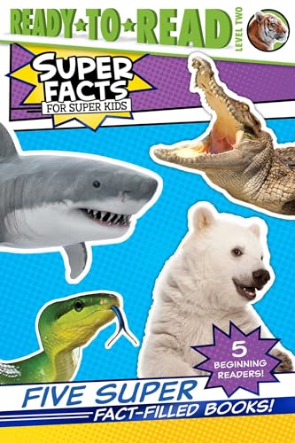 Five Super Fact-Filled Books!: Tigers Can't Purr!; Sharks Can't Smile!; Polar Bear Fur Isn't White!; Snakes Smell with Their Tongues!; Alligators and ... Can't Chew! (Super Facts for Super Kids) - 1256