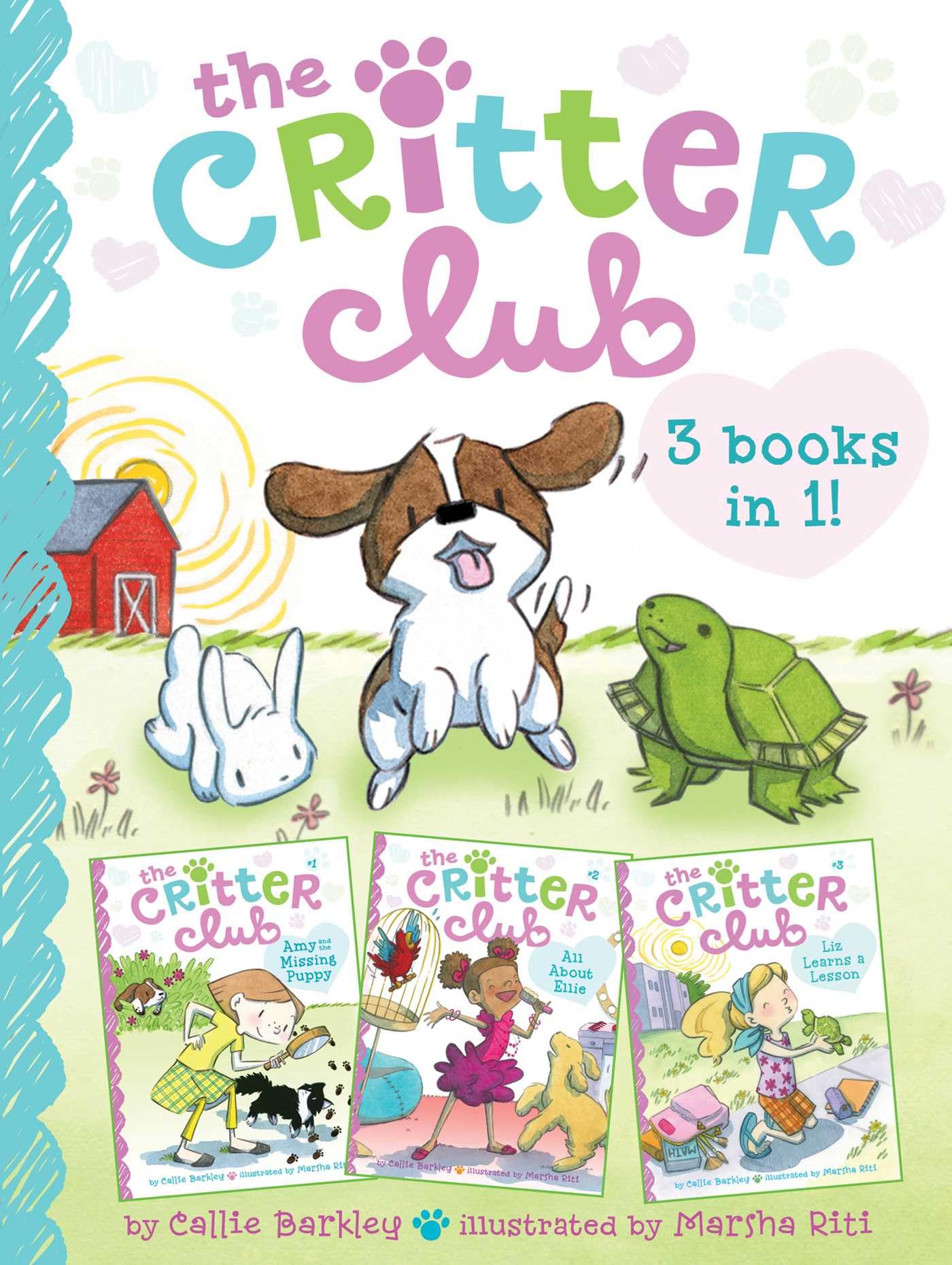 Critter Club 3 Books in 1!: Amy and the Missing Puppy; All About Ellie; Liz Learns a Lesson (The Critter Club)