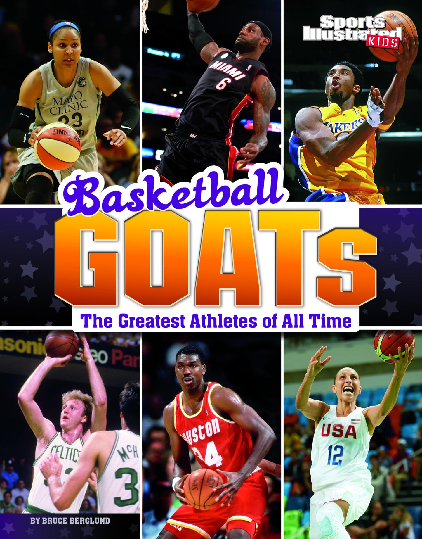 Basketball Goats: The Greatest Athletes of All Time (Sports Illustrated Kids; Goats) - 4203