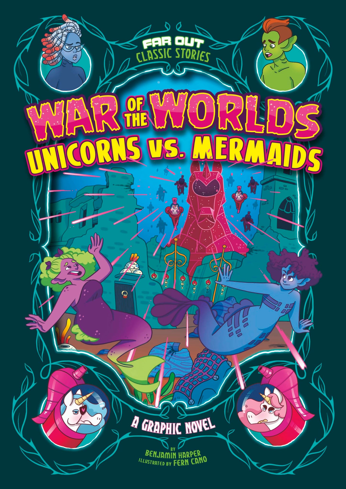 War of the Worlds Unicorns vs. Mermaids (Far Out Classic Stories)