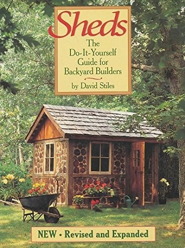 Sheds The Do-it-yourself Guide for Backyard Builders
