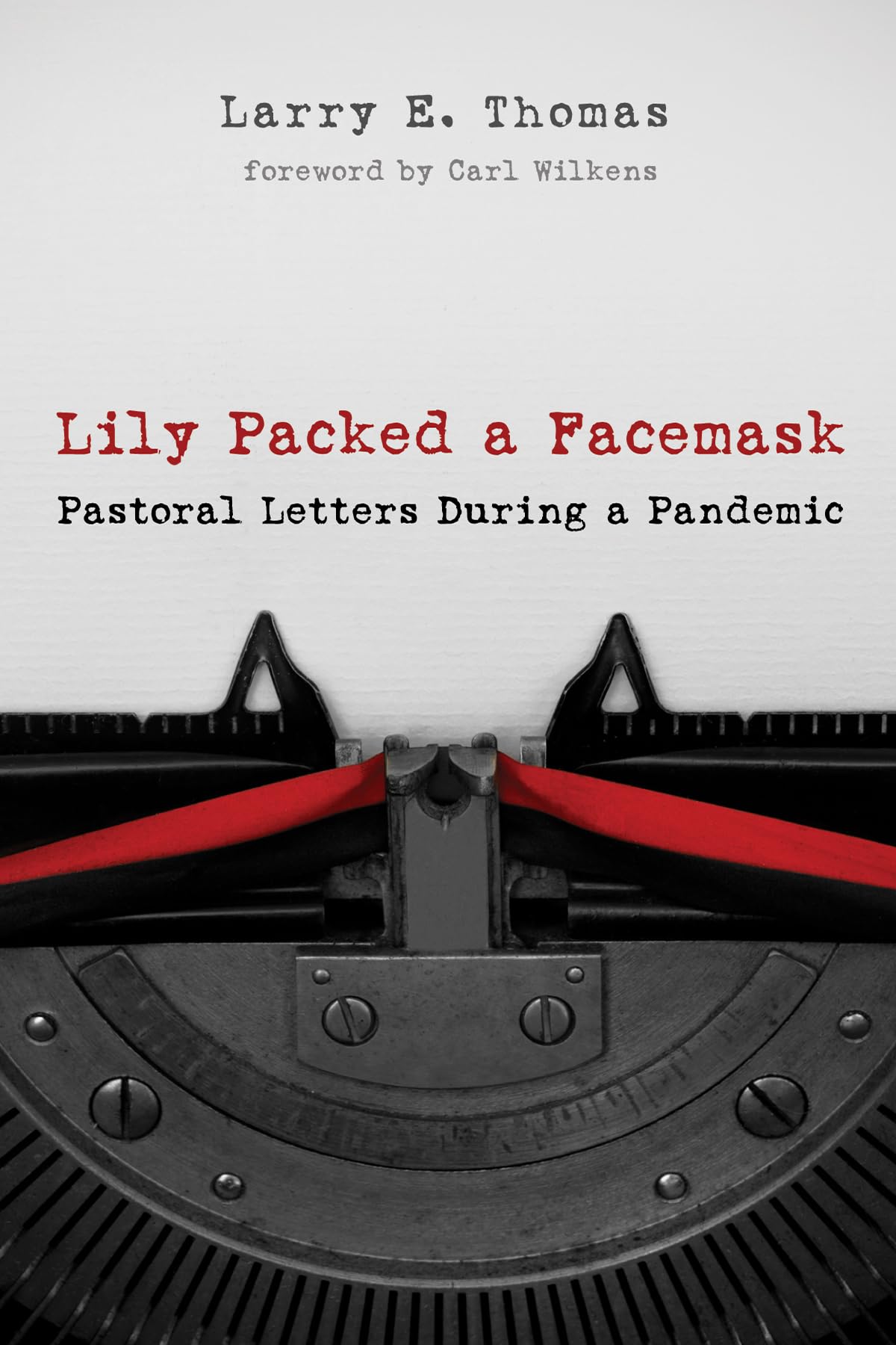 Lily Packed a Facemask: Pastoral Letters During a Pandemic