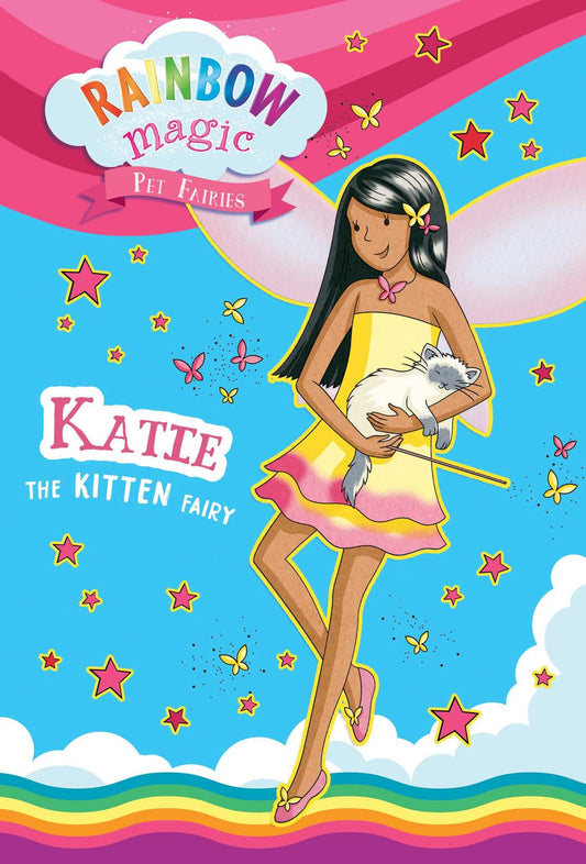 Rainbow Magic Pet Fairies Book #1: Katie the Kitten Fairy - 3379