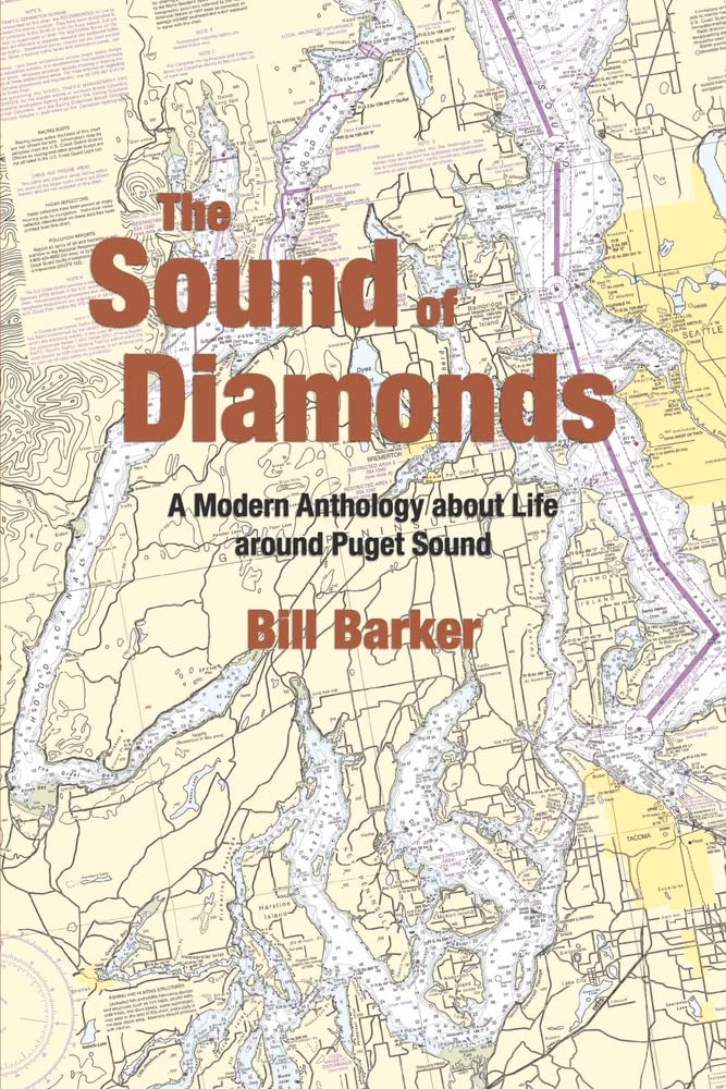The Sound of Diamonds: A Modern Anthology about Life around Puget Sound
